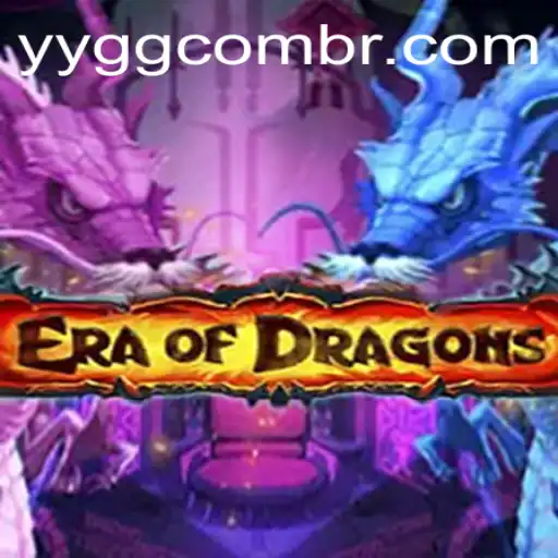 EraOfDragons: Enter the Realm of Mythical Adventure with YYGG PH Login