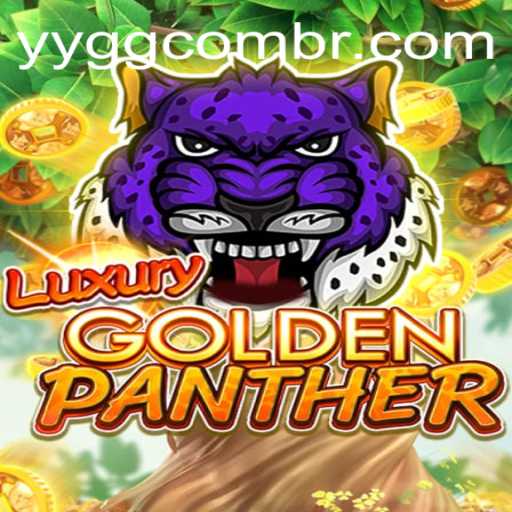 Discover the Thrills of LUXURYGOLDENPANTHER: A New Era of Gaming